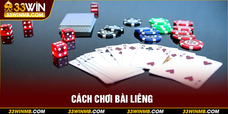 cách chơi bài liêng